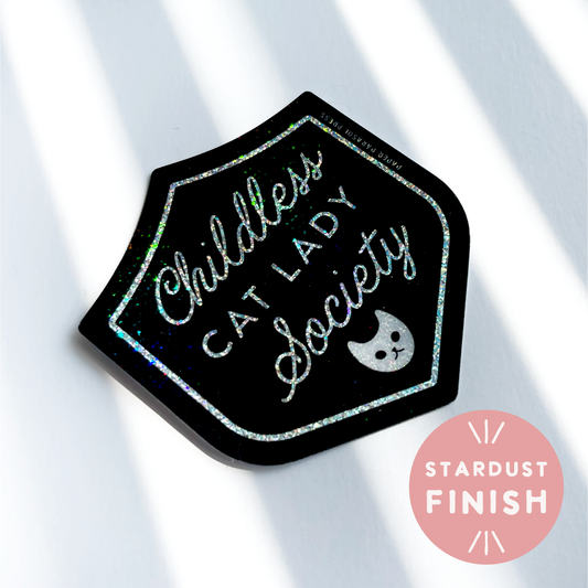 Childless Cat Lady Society Stardust Glitter Vinyl Sticker