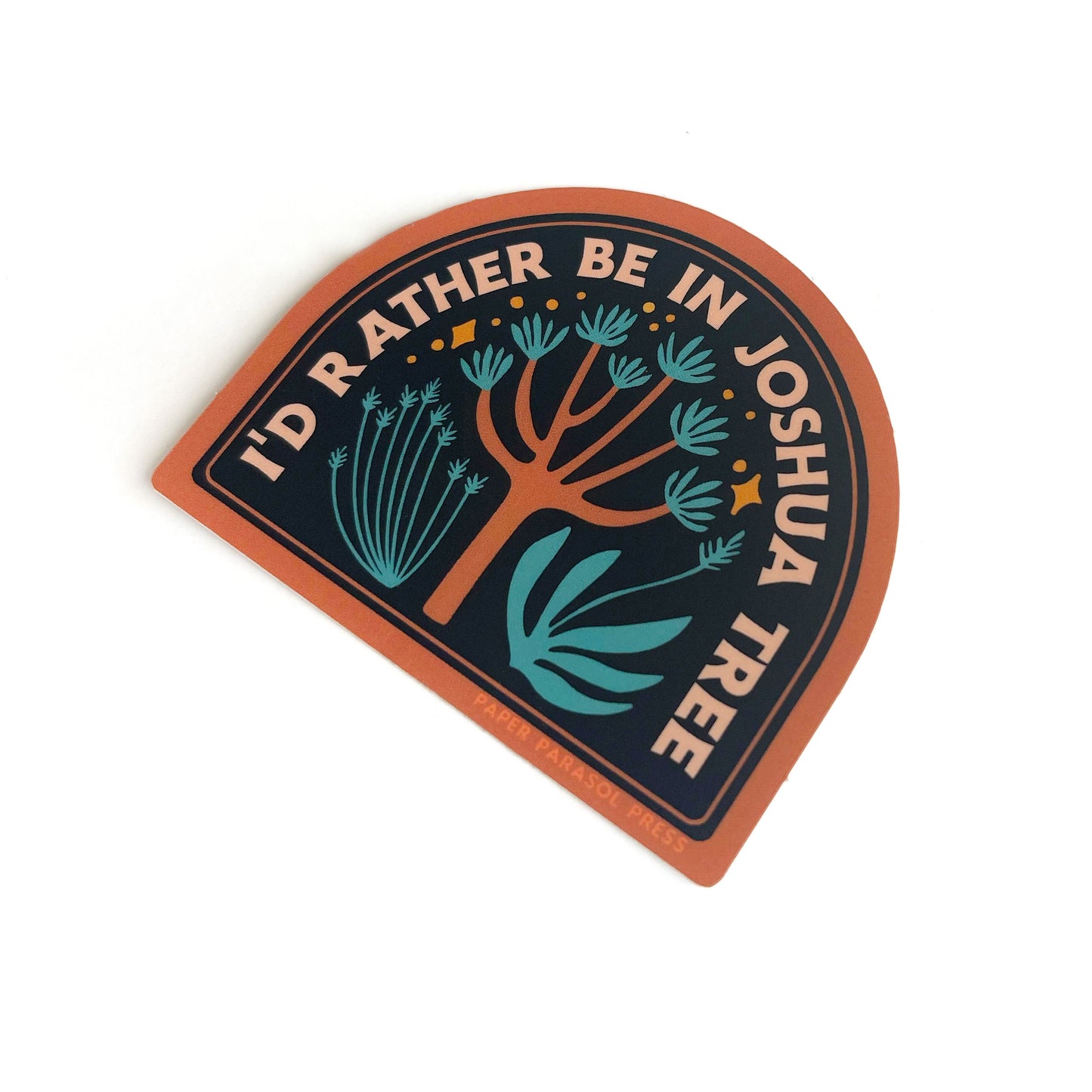 I'd Rather be in Joshua Tree Sticker Case of 6
