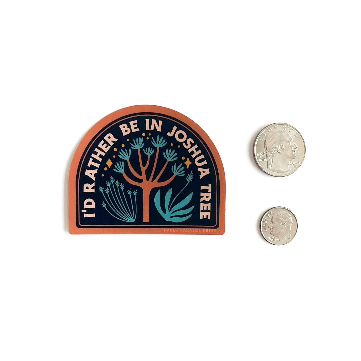 I'd Rather be in Joshua Tree Sticker Case of 6